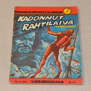 Korkeajännityssarja 06 - 1957 Kadonnut rahtilaiva